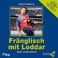 Cover-Bild zum Titel 'Fränglisch mit Loddar' von 'Chris Boettcher'