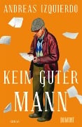 Cover-Bild zum Titel 'Kein guter Mann' von 'Andreas Izquierdo'