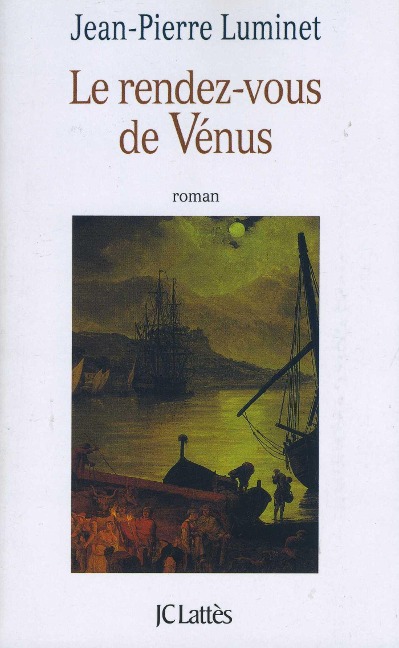 Le rendez-vous de Vénus - Jean-Pierre Luminet