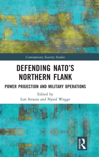 Defending NATO's Northern Flank - 