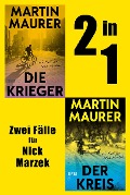 Cover-Bild zum Titel 'Die Krieger & Der Kreis' von 'Martin Maurer'