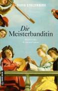 Cover-Bild zum Titel 'Die Meisterbanditin' von 'Silvia Stolzenburg'