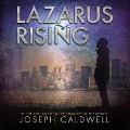 Cover-Bild zum Titel 'Lazarus Rising Lib/E' von 'Joseph Caldwell'