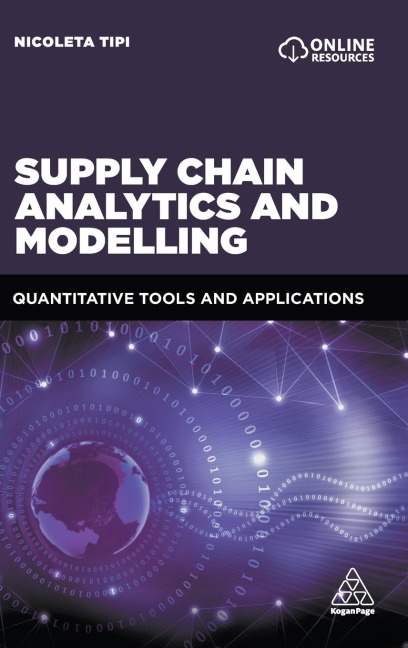 Supply Chain Analytics and Modelling - Nicoleta Tipi
