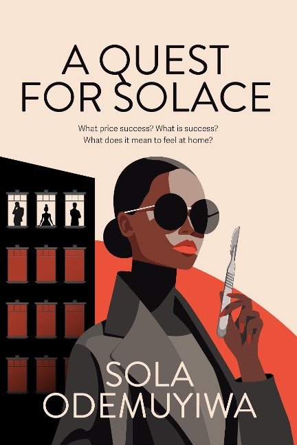 A Quest for Solace - Sola Odemuyiwa