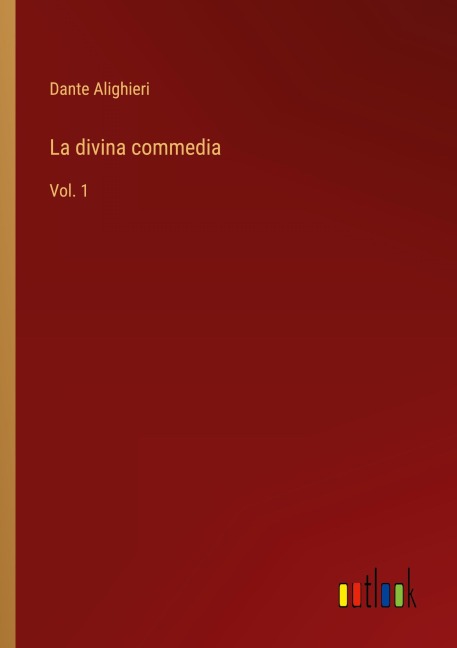 La divina commedia - Dante Alighieri