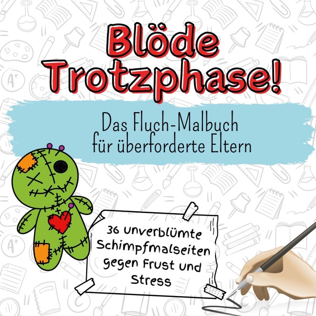 Blöde Trotzphase! - Nele Meyer