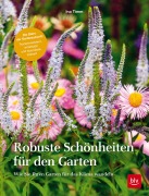 Cover-Bild zum Titel 'Robuste Schönheiten für den Garten' von 'Ina Timm'