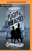 Flight of Magpies - K. J. Charles