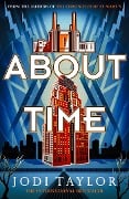 Cover-Bild zum Titel 'About Time' von 'Jodi Taylor'