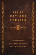 Cover-Bild zum Titel 'First Nations Version, Bonded Leather' von 'Terry M Wildman'