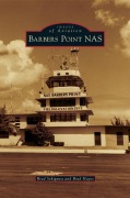 Cover-Bild zum Titel 'Barbers Point NAS' von 'Brad Sekigawa, Brad Hayes'