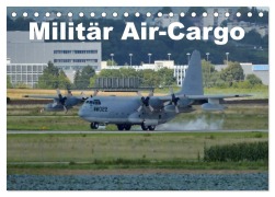 Cover-Bild zum Titel 'Militär Air-Cargo (Tischkalender 2026 DIN A5 quer), CALVENDO Monatskalender' von 'TomTom TomTom'