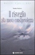 Cover-Bild zum Titel 'Il risveglio alla nuova consapevolezza' von 'Marina Borruso'