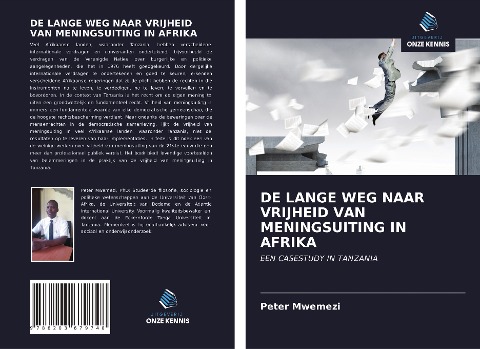 DE LANGE WEG NAAR VRIJHEID VAN MENINGSUITING IN AFRIKA - Peter Mwemezi