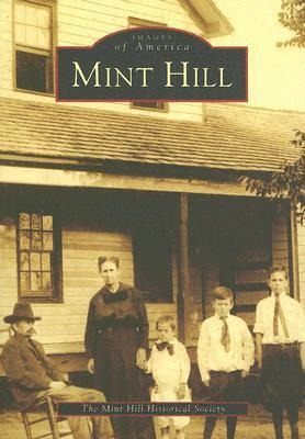 Mint Hill - Mint Hill Historical Soc (A)