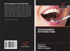 Cover-Bild zum Titel 'OSTEOGENEZA DYSTRAKCYJNA' von 'Arya J M, Roopesh R, Deepu Leander'