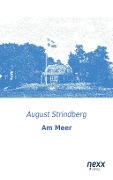 Cover-Bild zum Titel 'Am Meer' von 'August Strindberg'
