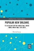 Cover-Bild zum Titel 'Popular New Orleans' von 'Florian Freitag'