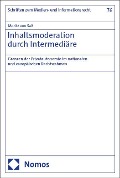 Cover-Bild zum Titel 'Inhaltsmoderation durch Intermediäre' von 'Moritz von Saß'