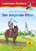Der singende Ritter / Silbenhilfe - Elisabeth Zöller