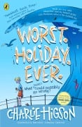 Cover-Bild zum Titel 'Worst. Holiday. Ever.' von 'Charlie Higson'