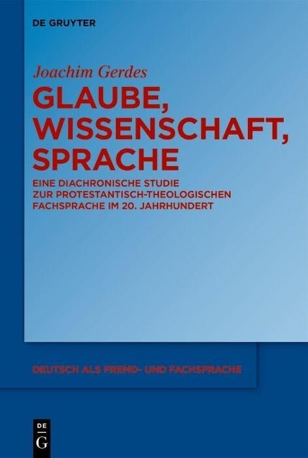 Glaube, Wissenschaft, Sprache - Joachim Gerdes