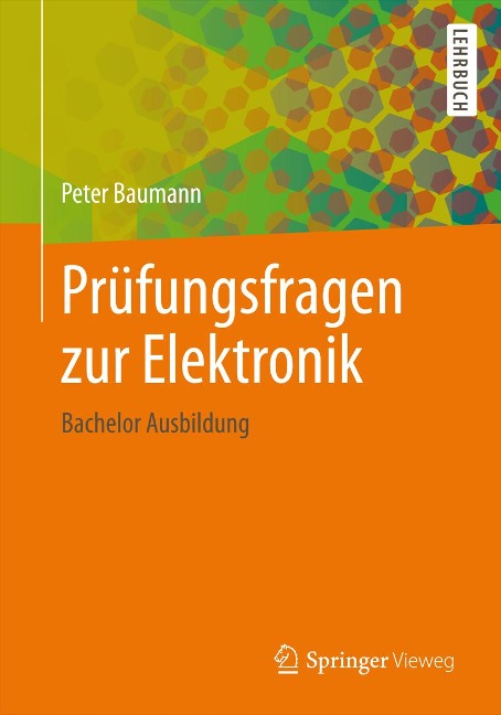 Prüfungsfragen zur Elektronik - Peter Baumann