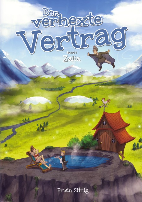 Der verhexte Vertrag - Erwin Sittig