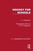 Cover-Bild zum Titel 'Hockey for Schools' von 'J. T. Hankinson'
