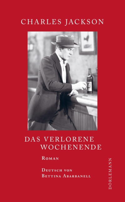 Das verlorene Wochenende - Charles Jackson