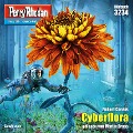 Cover-Bild zum Titel 'Perry Rhodan 3234: Cyberflora' von 'Robert Corvus'