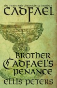 Cover-Bild zum Titel 'Brother Cadfael's Penance' von 'Ellis Peters'