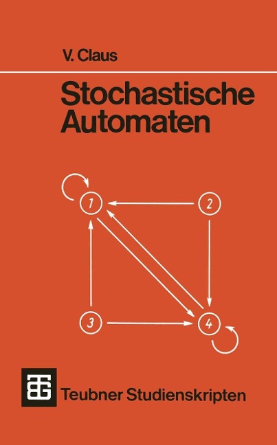 Stochastische Automaten - V. Claus