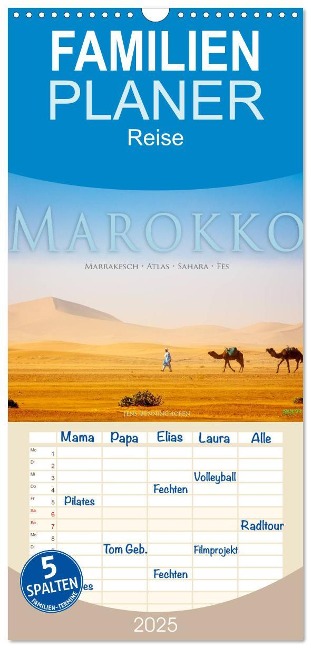 Familienplaner 2025 - Marokko: Marrakesch, Atlas, Sahara, Fès mit 5 Spalten (Wandkalender, 21 x 45 cm) CALVENDO - Jens Benninghofen