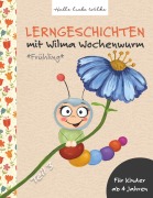 Cover-Bild zum Titel 'Lerngeschichten mit Wilma Wochenwurm - Teil 3' von 'Susanne Bohne'
