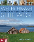 Cover-Bild zum Titel 'Weiter Himmel - stille Wege' von 'Sibylle Hardegger'