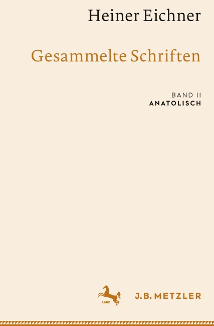 Heiner Eichner: Gesammelte Schriften - Heiner Eichner