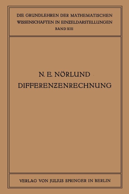 Vorlesungen über Differenzenrechnung - Niels Erik Nörlund