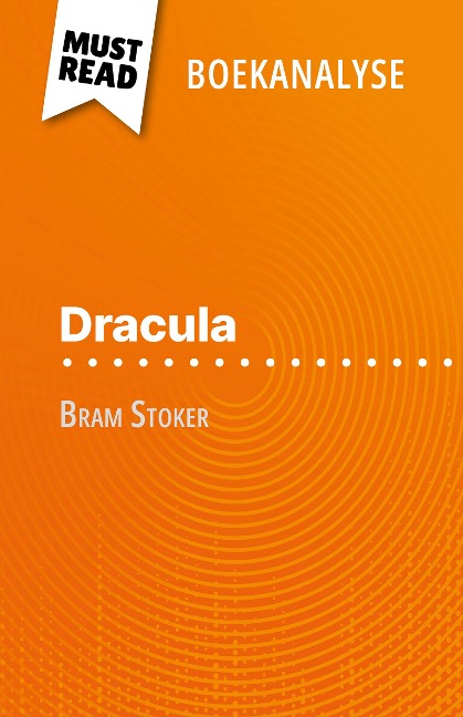 Dracula van Bram Stoker (Boekanalyse) - Agnès Fleury