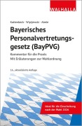 Cover-Bild zum Titel 'Bayerisches Personalvertretungsgesetz (BayPVG)' von 'Gerhard Wipijewski, Hermann Abele'
