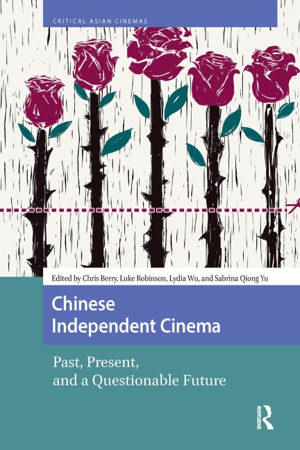 Chinese Independent Cinema - 
