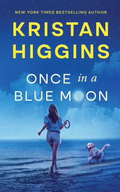 Once in a Blue Moon - Kristan Higgins