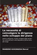 Cover-Bild zum Titel 'La necessità di coinvolgere la dirigenza nello sviluppo del piano' von 'Mandeke Kusongesa Marcel'