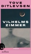 Cover-Bild zum Titel 'Vilhelms Zimmer' von 'Tove Ditlevsen'
