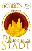 Cover-Bild zum Titel 'Enwor - Band 2: Die brennende Stadt' von 'Wolfgang Hohlbein'