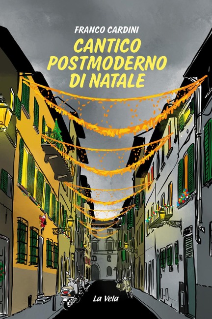 Cantico postmoderno di Natale - Franco Cardini