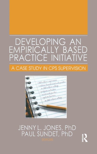 Developing an Empirically Based Practice Initiative - 