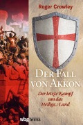 Cover-Bild zum Titel 'Der Fall von Akkon' von 'Roger Crowley'