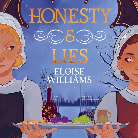 Honesty & Lies - Eloise Williams